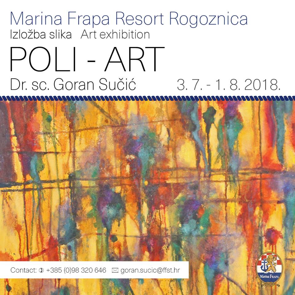 Art in Frapa: Poli-Art Exhibition By Goran Sučić